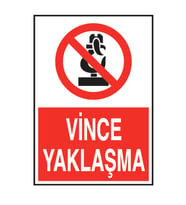 Vince Yaklaşma Metal Uyarı Levhası