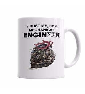 Trust Me, i'm a Mechanical Engineer Kupa Bardak Porselen