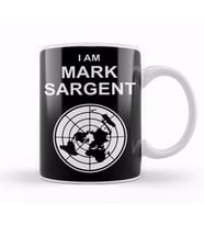 I Am Mark Sargent Flat Earther Kupa Bardak Porselen