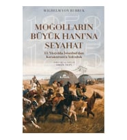 Moğolların Büyük Hanına Seyahat