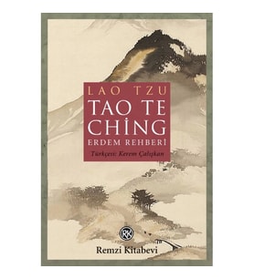 Tao Te Ching - Erdem Rehberi