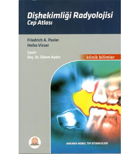 Diş Hekimliği Radyolojisi Cep Atlası