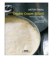 Double Cream Silivri! Turkey’s Yogurts