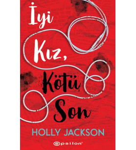 İyi Kız, Kötü Son