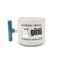 Kime Değer Verdiysek Götü Yerçekimine Meydan Okudu Baskılı Mavi Kulplu T Kupa