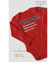 Annem Baskılı Bebek Zıbını – Çıtçıtlı Body 8 Renk  %100 Pamuk Uzun Kol (Kırmızı)