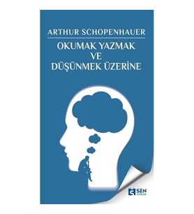 Okumak Yazmak ve Düşünmek Üzerine