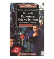 İktisadi Kalkınma Kriz ve İstikrar: İktisat Üzerine Yazılar II