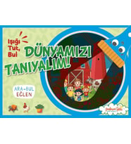 Işığı, Tut, Dünyamızı Tanıyalım!