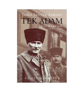 Tek Adam Cilt 2 1919 1922 Şevket Süreyya Aydemir Remzi Kitabevi