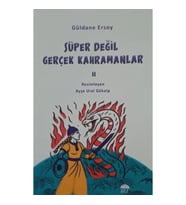 Süper Değil Gerçek Kahramanlar-2