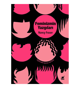 Feminizmin Yazgıları