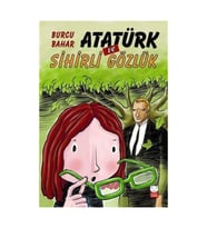 Atatürk Ve Sihirli Gözlük (Karışık)