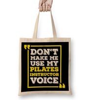 Pilates Instructor Voice Funny Pilates Joke Bez Çanta Uzun Saplı