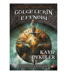 GÖLGELERİN EFENDİSİ 11 KAYIP ÖYKÜLER
