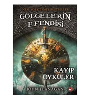 GÖLGELERİN EFENDİSİ 11 KAYIP ÖYKÜLER