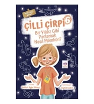 Çilli Çirpi 6 - Bir Yıldız Gibi Parlamak Nasıl Mümkün