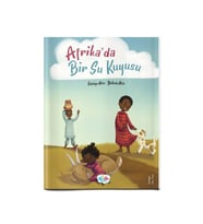 AFRİKADA BİR SU KUYUSU