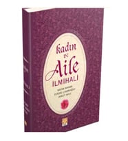 Kadın ve Aile İlmihali - Rasim Haner -CİLTLİ