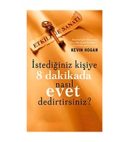 İstediğiniz Kişiye 8 Dakikada Nasıl Evet Dedirtirsiniz?