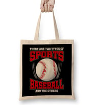 Funny Two Types of Sports Baseball and The Others Bez Çanta Uzun Saplı