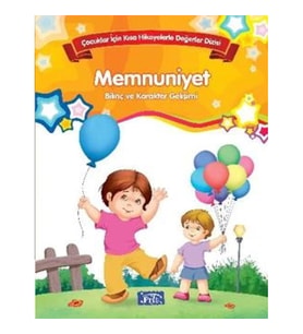 Bilinç ve Karakter Gelişimi - Memnuniyet