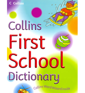 Collins First School Dictionary