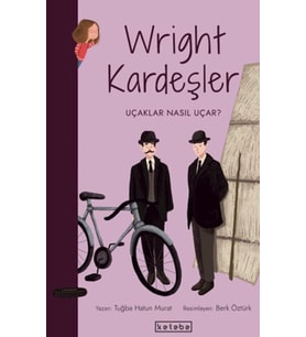 Parlak Fikirler-Wright Kardeşler