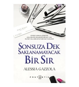 Sonsuza Dek Saklanmayacak Bir Sır (Ciltli)