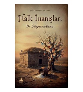 Psikososyal Açıdan Halk İnanışları