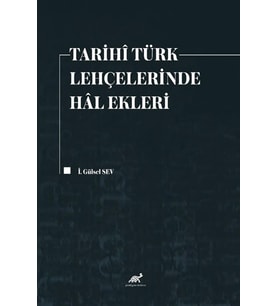 Tarihi Türk Lehçelerinde Hal Ekleri (Krem)