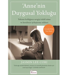 Anne'nin Duygusal Yokluğu