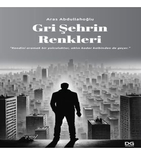 Gri Şehrin Renkleri