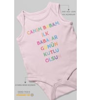 Canım Babam İlk Babalar Günün Kutlu Olsun Baskılı Bebek Zıbını – Çıtçıtlı Body 8 Renk  %100 Pamuk Sıfır Kol (Bebek Pembesi)
