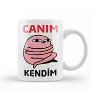 Canım Kendim Aşk Sevgi Komik Kupa Bardak Porselen