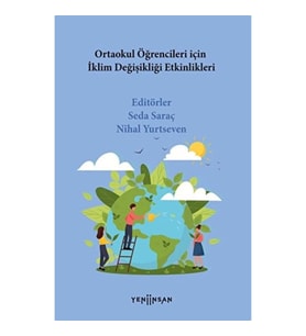 Ortaokul Öğrencileri İçin İklim Değişikliği Etkinlikleri