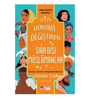 Dünyayı Değiştiren Sıra Dışı Müslümanlar