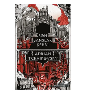 Son Şanslar Şehri - Zalim Filozoflar I