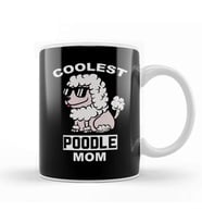 Coolest Poodle Mom Kupa Bardak Porselen