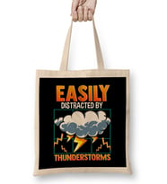 Easily Distracted By Thunderstorms Storm Chaser Bez Çanta Uzun Saplı