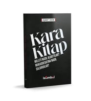 Kara Kitap Milleti Nasıl Aldattılar? Mukaddesâtına Nasıl Saldırdılar?