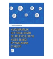 Hükümranlık Reytinglerinin Belirleyicileri ve Hisse Senedi Piyasalarına Etkileri