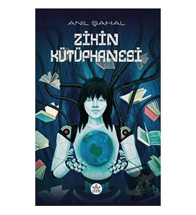 Zihin Kütüphanesi / Anıl Şahal