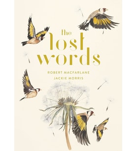 The Lost Words: Rediscover Our Natural World With This Spellbinding Book (Krem)