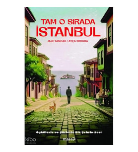Tam O Sırada İstanbul