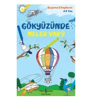 Gökyüzünde Neler Var?  – Boyama Kitaplarim 4-5 Yaş