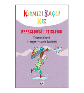 Kırmızı Saçlı Kız Bebeklerini Hatırlıyor