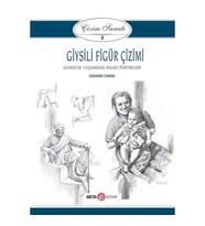 ÇİZİM SANATI 3 - GİYSİLİ FİGÜR ÇİZİMİ