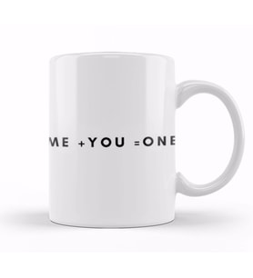ME +YOU =ONE Kupa Bardak Porselen