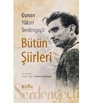 Osman Yüksel Serdengeçti Bütün Şiirleri